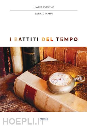 ciampi sara - i battiti del tempo