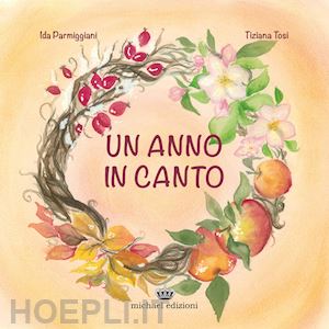 parmiggiani ida - un anno in canto