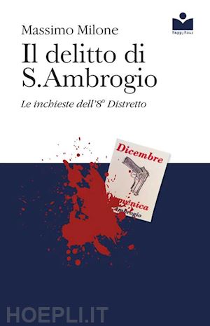 milone massimo - il delitto di s. ambrogio