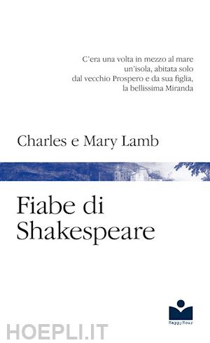 lamb, charles and mary - fiabe di shakespeare
