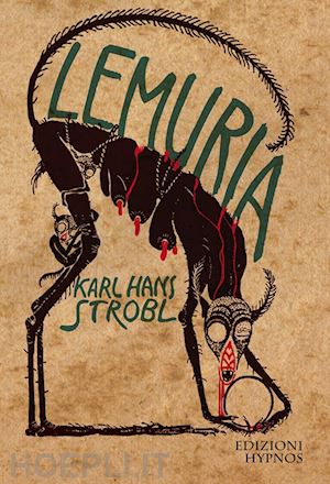 strobl karl hans; fambrini a. (curatore) - lemuria