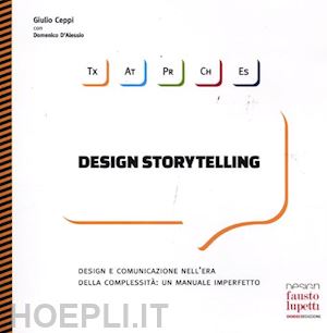 ceppi giulio; d'alessio domenico - design storytelling
