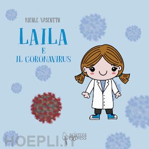 vascotto nicole - laila e il coronavirus