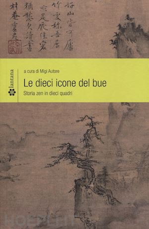 autore migi (curatore) - le dieci icone del bue