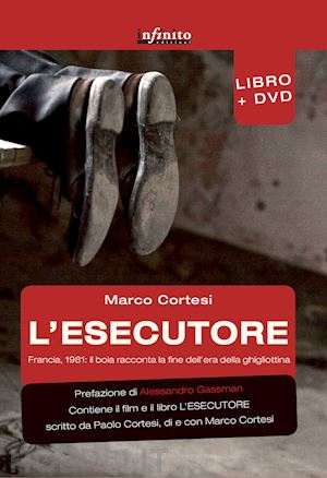 cortesi marco; cortesi paolo - l'esecutore - francia, 1981 - libretto + dvd