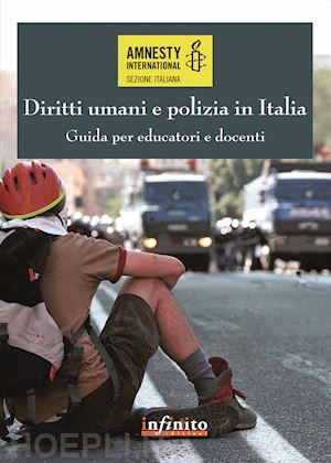 amnesty international italia - diritti umani e polizia in italia