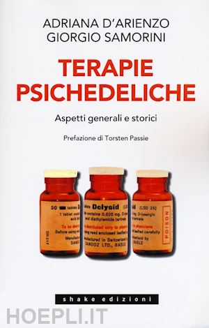 d'arienzo adriana; samorini giorgio - terapie psichedeliche. vol. 1
