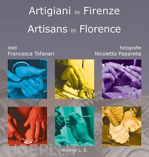 tofanari francesca - artigiani in firenze­artisans in florence