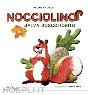 cozza giorgia - nocciolino salva boscofiorito