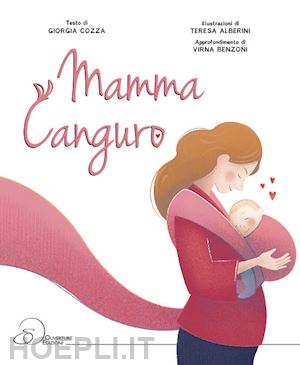 cozza giorgia - mamma canguro. ediz. a colori