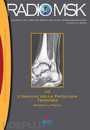 la paglia ernesto - l'imaging della patologia tendinea