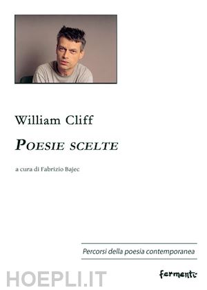 cliff william - poesie scelte. ediz. italiana e francese