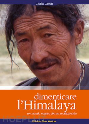 c. carreri - dimenticare l'himalaya