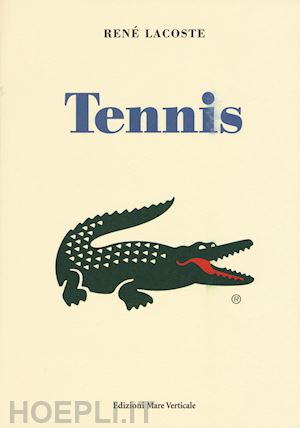 lacoste rene' - tennis