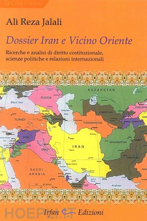 jalali ali reza - dossier iran e vicino oriente