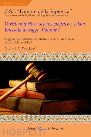  - diritto pubblico, scienze politiche, islam. raccolta di saggi. vol. 1