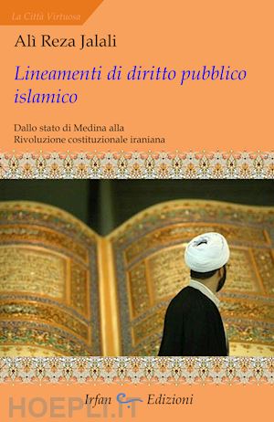 jalali ali reza - lineamenti di diritto pubblico islamico