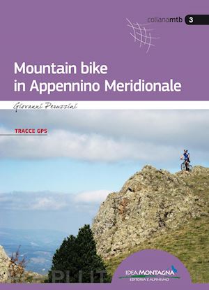 peruzzini giovanni - mountain bike in appennino meridionale