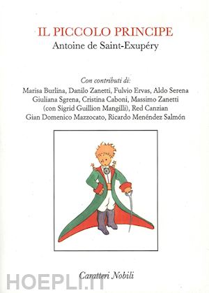 saint-exupéry antoine de - il piccolo principe