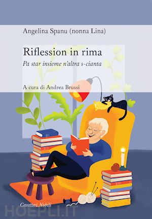 nonna lina - riflession in rima. per star insieme n'altra s-cianta