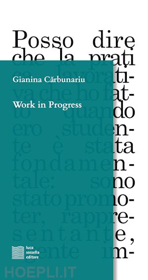 carbunariu gianina - work in progress