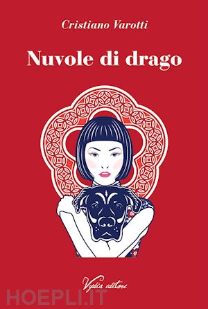 varotti cristiano - nuvole di drago