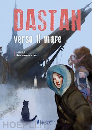 scaramozzino laura - dastan verso il mare