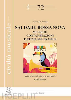 de stefano gildo - saudade bossa nova. musiche, contaminazioni e ritmi del brasile