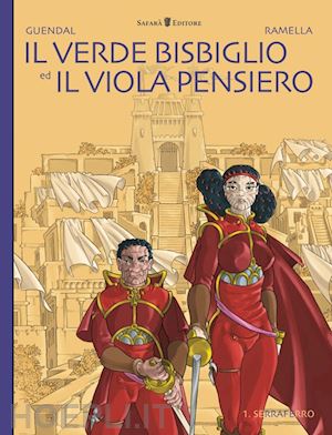 ramella paola; guendal - il verde bisbiglio ed il viola pensiero. serraferro. vol. 1