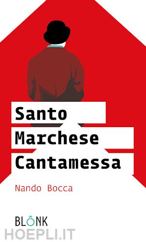 bocca nando - santo marchese cantamessa