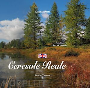 prato assunta - ceresole reale. ediz. inglese