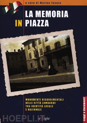guderzo giulio - la memoria in piazza