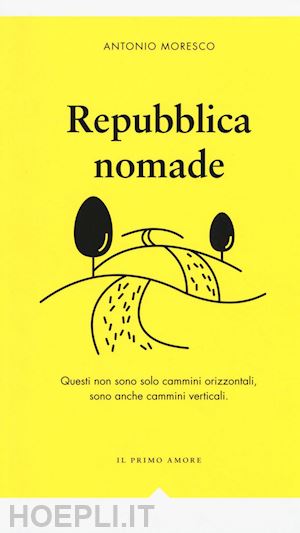 moresco antonio - repubblica nomade