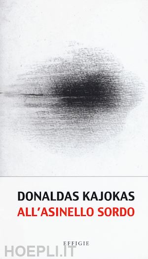 kajokas donaldas - all'asinello sordo. testo lituano a fronte
