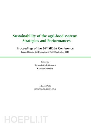 bernardo de gennaro; gianluca nardone - sustainability of the agri-food system: strategies and performances