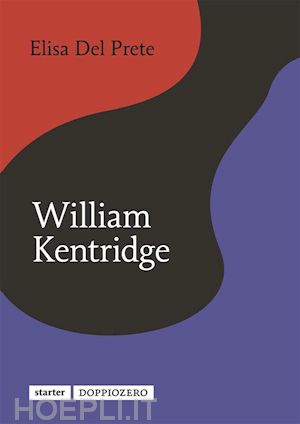 elisa del prete - william kentridge