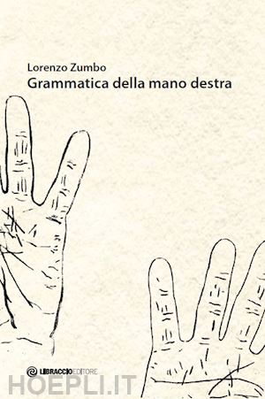 zumbo lorenzo - grammatica della mano destra