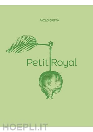 griffa paolo - petit royal