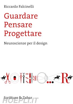 falcinelli riccardo - guardare pensare progettare