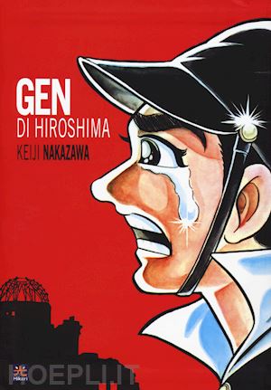 nakazawa keiji - gen di hiroshima. vol. 1