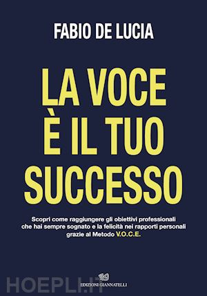 de lucia fabio - la voce è il tuo successo