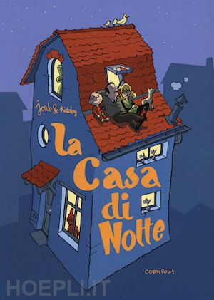 La Casa Di Notte - Joub & Nicoby  Libro Comicout 10/2021 