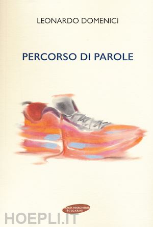 domenici leonardo - percorso di parole