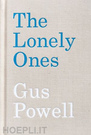 powell gus - the lonely ones