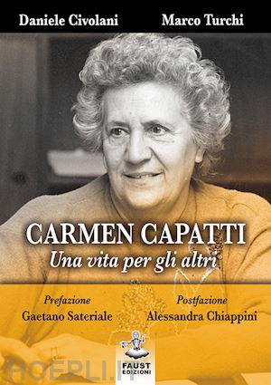 civolani daniele; turchi marco - carmen capatti. una vita per gli altri