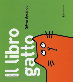 borando silvia - il libro gatto. ediz. illustrata