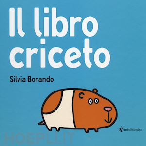 Orso, buco! Ediz. Illustrata di Grossi Nicola - 9788898177066 -  Minibombo