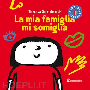 sdralevich teresa - la mia famiglia mi somiglia