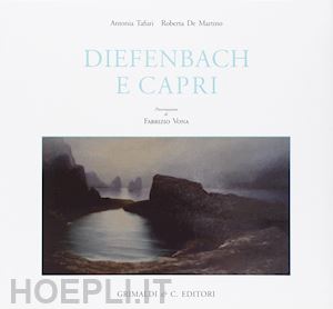 tafuri antonia; de martino roberta - diefenbach e capri