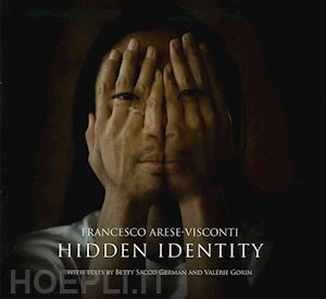 arese visconti francesco - hidden identity. the italian-chinese community in prato